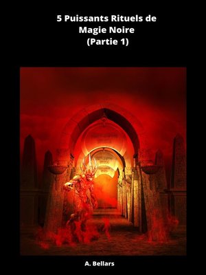 cover image of 5 Puissants Rituels de Magie Noire